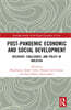 Post-Pandemic Economic and Social Development