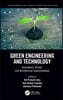 Green Engineering and Technology