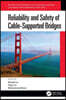 Reliability and Safety of Cable-Supported Bridges
