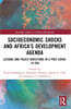 Socioeconomic Shocks and Africa’s Development Agenda