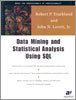 Data Mining & Statistical Analysis Using SQL
