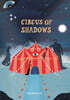 Circus of Shadows