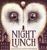 Night Lunch