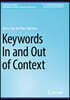 Keywords In and Out of Context