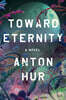 Toward Eternity