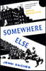 Somewhere Else