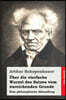 ?ber die vierfache Wurzel des Satzes vom zureichenden Grunde: Eine philosophische Abhandlung