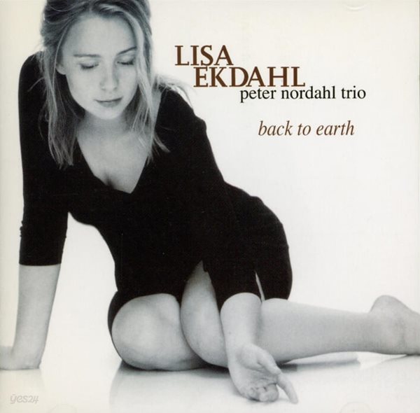 리사 엑달 (Lisa Ekdahl), 피터노달트리오 (Peter Nordahl Trio) -  Back To Earth