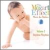 Mozart Effect Music Babies Volume 3: Daytime Playtime