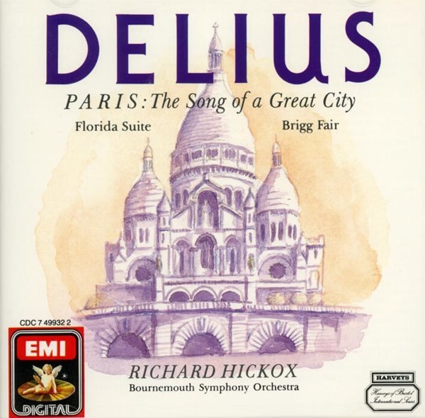 Delius : Paris: The Song Of A Great City -  히콕스 (Richard Hickox) (UK발매)