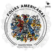 Ensemble Vedado 폴리아: 마랭 마레, 알바레스 (Folias Americanas)