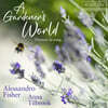 Alessandro Fisher 정원사의 세계 (A Gardener`s World - Flowers In Song)