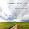 George Winston (조지 윈스턴) - Eastern Montana
