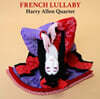 Harry Allen Quartet (해리 앨런 쿼텟) - French Lullaby [2LP]