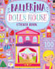 Ballerina Doll's House Sticker Book