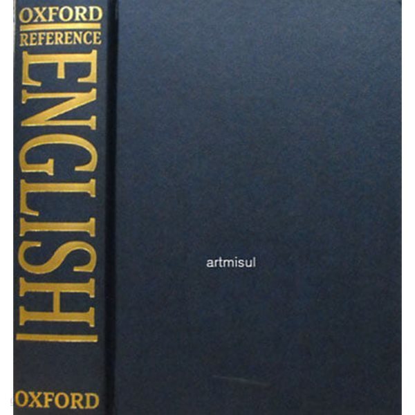 The OXFORD ENGLISH REFERENCE DICTIONARY - 옥스퍼드 영어 참고사전 . 영어사전