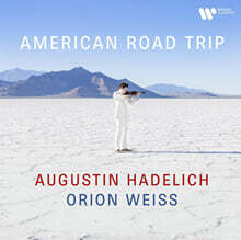 Augustin Hadelich / Orion Weiss 아메리칸 바이올린 여행 (American Road Trip)