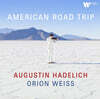Augustin Hadelich / Orion Weiss 아메리칸 바이올린 여행 (American Road Trip)