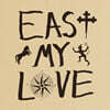 Current Joys (커런트 조이스) - East My Love
