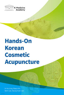 Hands-on Korean Cosmetic Acupuncture