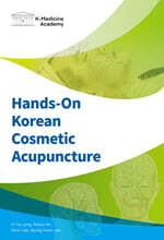 Hands-on Korean Cosmetic Acupuncture