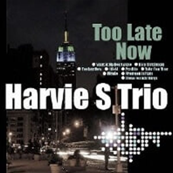 [미개봉] Harvie S Trio / Too Late Now (일본수입)