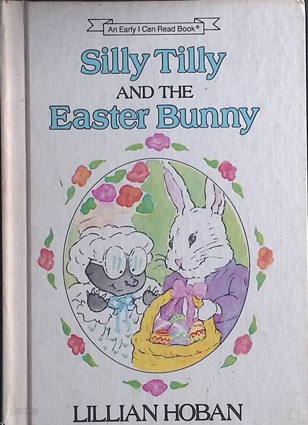 Silly Tilly and the Easter Bunny (Library)