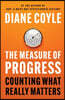 The Measure of Progress: Counting What Really Matters - 예스24