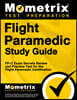 Flight Paramedic Study Guide: Fp-C Exam Secrets Review and Practice Test for the Flight Paramedic Certification
