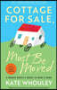 Cottage For Sale: Must Be Moved