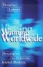 Winning Worldwide: Strategies for Dominating Global Markets