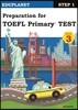 Preparation for TOEFL Primary TEST Step 1-3