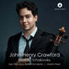 John-Henry Crawford 드보르작: 첼로 협주곡 / 차이코프스키: 로코코 주제에 의한 변주곡 (Dvorak / Tchaikovsky)