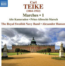 Alexander Hanson 카를 타이케: 행진곡 1집 (Teike: Marches 1)