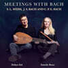 Emelie Roos / Dohyo Sol 류트와 리코더 연주집 - 바흐 / 바이스 / C.P.E. 바흐 (Meeting with Bach)