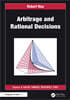 Arbitrage and Rational Decisions