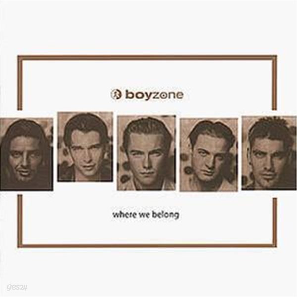 Boyzone / Where We Belong (B)