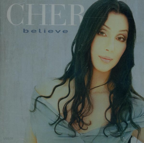 셰어 (Cher) - Believe