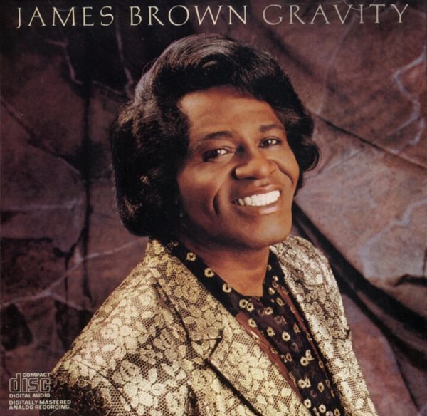 제임스 브라운 (James Brown) - Gravity(US발매)