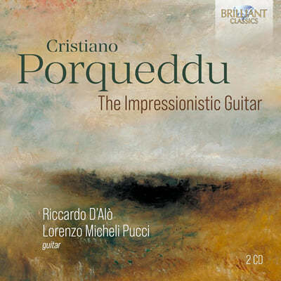 Riccardo D'Alo / Lorenzo Micheli Pucci 크리스티아노 포르케두 - ‘인상주의적 기타’ (Porqueddu: The Impressionistic Guitar)