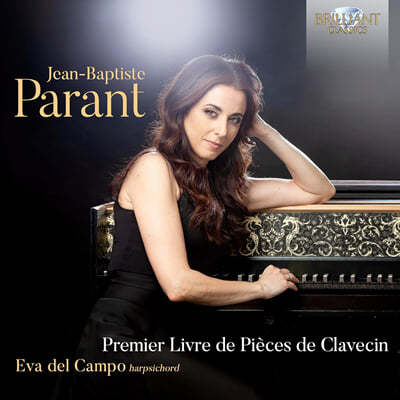 Eva del Campo 파랑: 클라브생 작품집 제1권 (Parant: Premier Livre De Pieces De Clavecin)