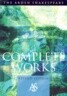 The Arden Shakespeare Complete Works