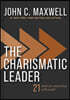 The Charismatic Leader: 21 Skills to Connect with People