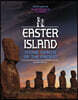 Easter Island, Stone Giants of the Pacific