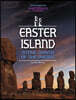 Easter Island, Stone Giants of the Pacific