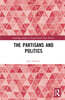 Partisans and Politics