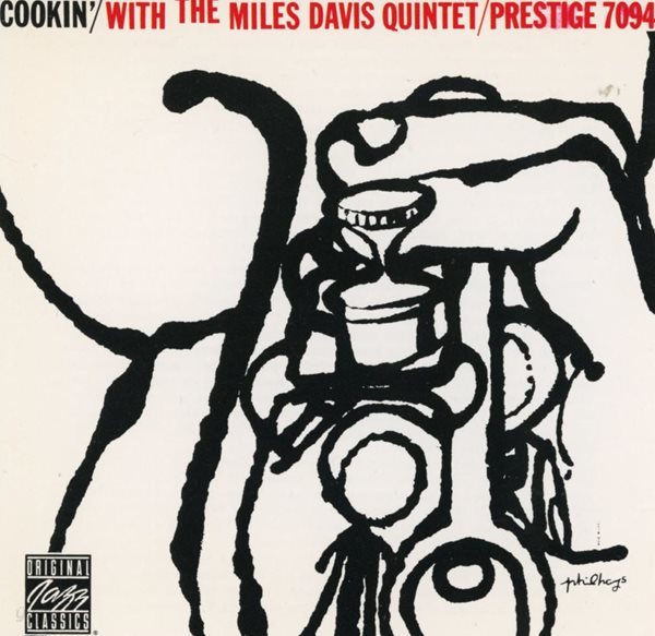 마일스 데이비스 퀸텟 - The Miles Davis Quintet - Cookin&#39; With The Miles Davis Quintet 