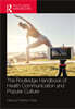 Routledge Handbook of Health Communication and Popular Culture
