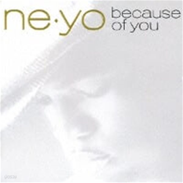 Ne-Yo / Because Of You (Bonus Tracks/일본수입)