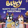 Bluey: Bluey's Night Before Christmas